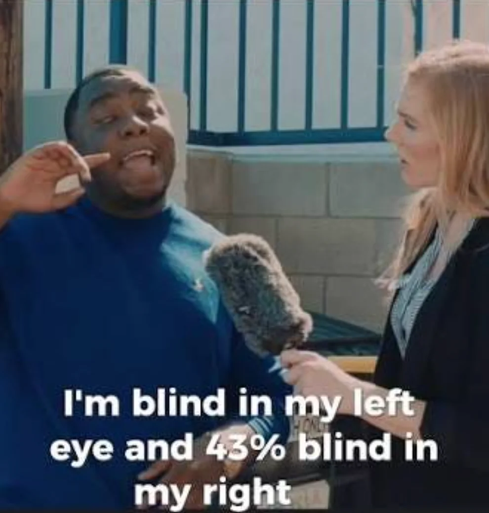 A man telling an interviewer he is blind in his left eye and 43 percent blind in his right