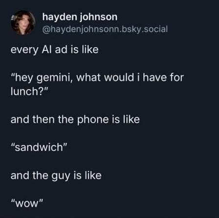 A post joking about an AI assistant recommending a sandwich for lunch
